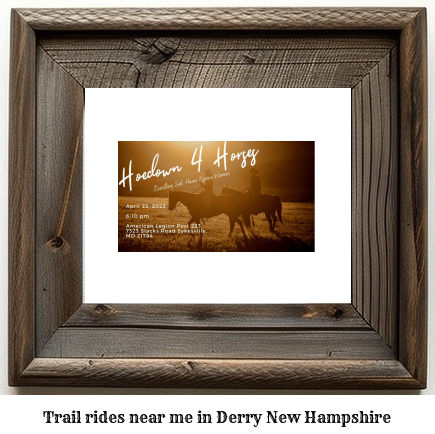 trail rides near me in Derry, New Hampshire